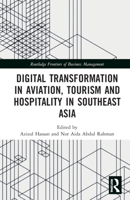 Bilde av Digital Transformation In Aviation, Tourism And Hospitality In Southeast Asia