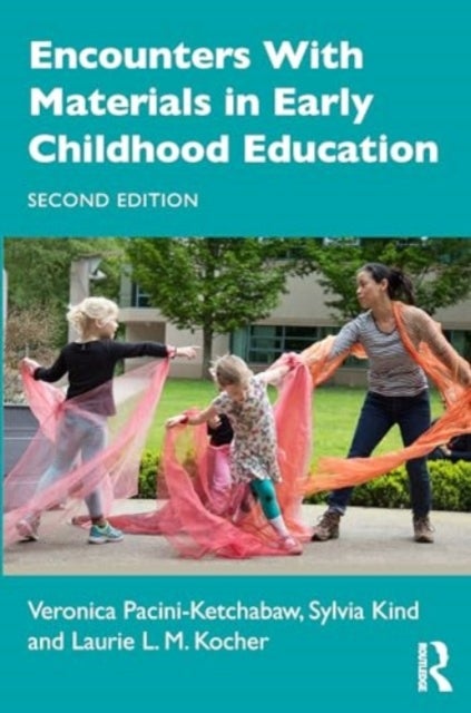 Encounters with Materials in Early Childhood Education