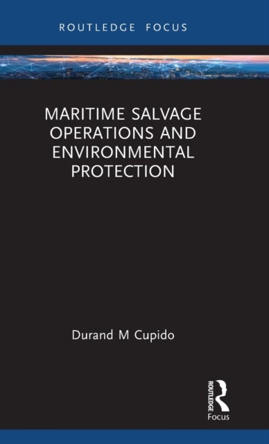 Bilde av Maritime Salvage Operations And Environmental Protection Av Durand Cupido