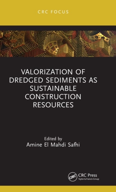 Bilde av Valorization Of Dredged Sediments As Sustainable Construction Resources