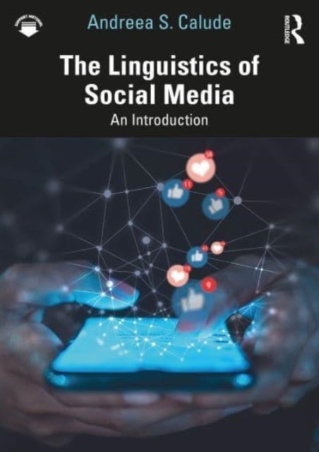 The Linguistics of Social Media - An Introduction