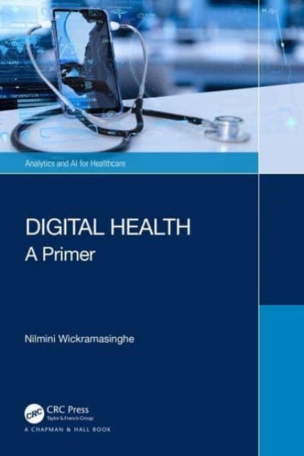 Digital Health - A Primer