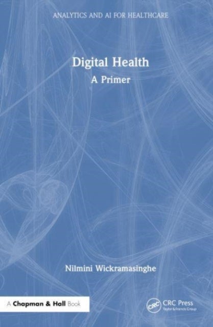 Digital Health - A Primer
