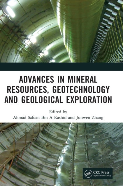 Bilde av Advances In Mineral Resources, Geotechnology And Geological Exploration