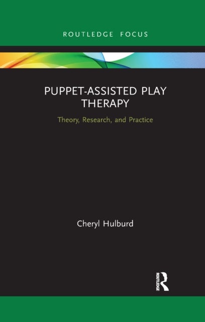 Bilde av Puppet-assisted Play Therapy Av Cheryl Hulburd