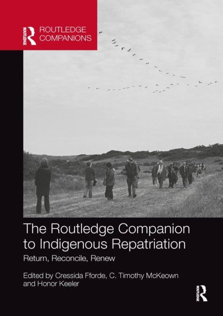 Bilde av The Routledge Companion To Indigenous Repatriation