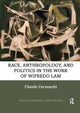 Race, Anthropology, and Politics in the Work of Wifredo Lam