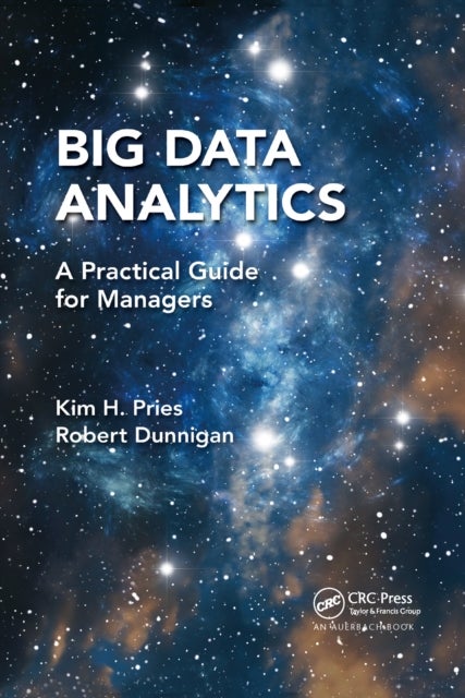 Big Data Analytics - A Practical Guide for Managers