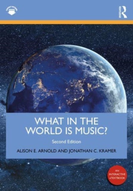 Bilde av What In The World Is Music? Av Alison E. (north Carolina State University Usa) Arnold, Jonathan C. (north Carolina State University Usa) Kramer