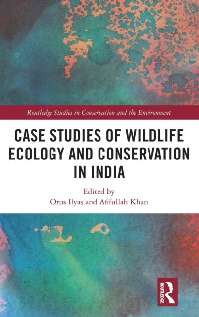 Bilde av Case Studies Of Wildlife Ecology And Conservation In India