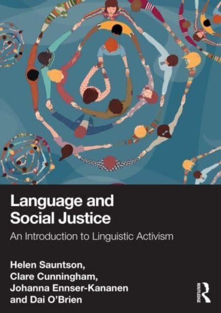 Language and Social Justice - An Introduction to Linguistic Activism