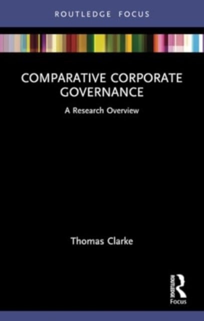 Comparative Corporate Governance - A Research Overview