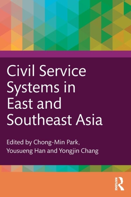 Bilde av Civil Service Systems In East And Southeast Asia