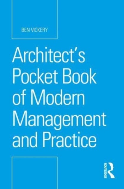 Architect¿s Pocket Book of Modern Management and Practice