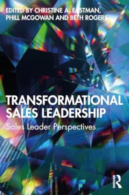 Transformational Sales Leadership - Sales Leader Perspectives