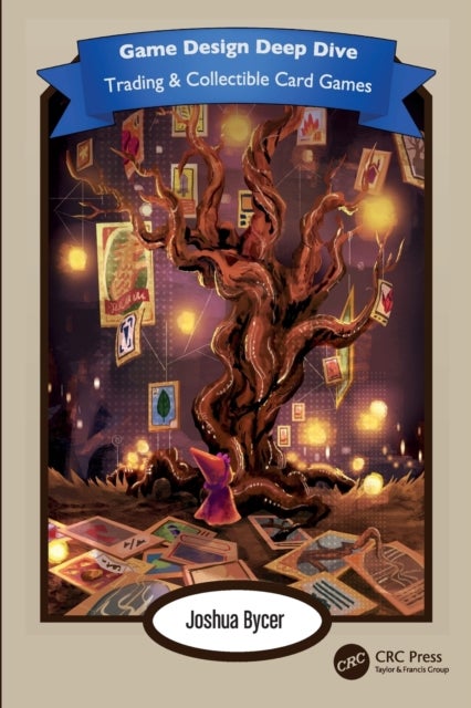 Game Design Deep Dive - Trading and Collectible Card Games