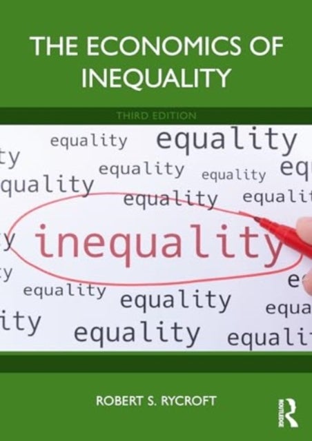 The Economics of Inequality