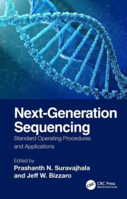 Next-Generation Sequencing - Standard Operating Procedures and Applications