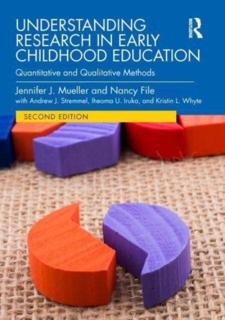 Understanding Research in Early Childhood Education - Quantitative and Qualitative Methods