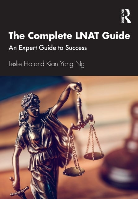 The Complete LNAT Guide - An Expert Guide to Success