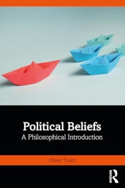 Political Beliefs - A Philosophical Introduction