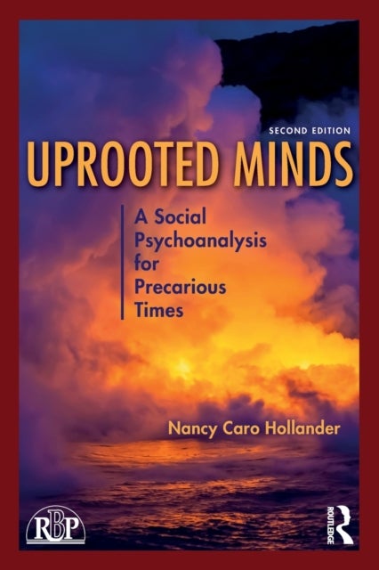 Bilde av Uprooted Minds Av Nancy Caro (member And Faculty Los Angeles Institute And Society For Psychoanalytic Studies Hollander, Usa) And California State Uni