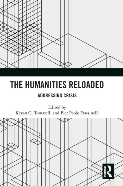 The Humanities Reloaded - Addressing Crisis