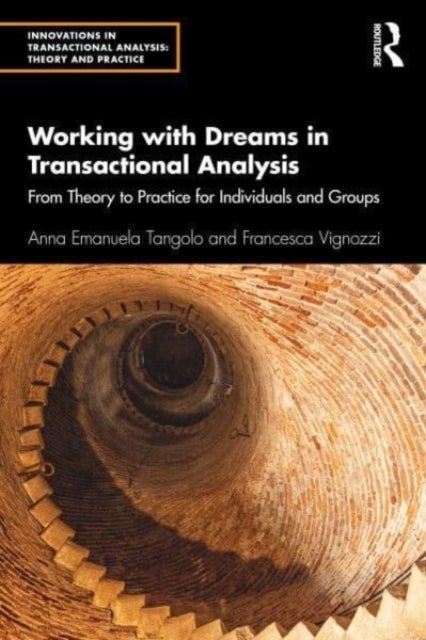 Bilde av Working With Dreams In Transactional Analysis Av Anna Emanuela Tangolo, Francesca Vignozzi