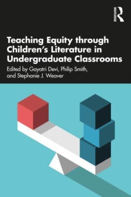 Bilde av Teaching Equity Through Children¿s Literature In Undergraduate Classrooms