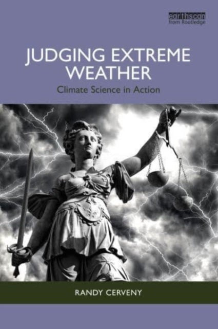 Judging Extreme Weather - Climate Science in Action