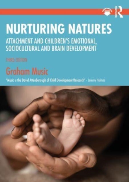 Bilde av Nurturing Natures Av Graham (tavistock And Portman Clinics London Uk) Music