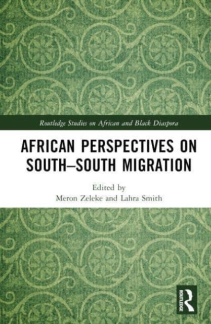 Bilde av African Perspectives On South¿south Migration