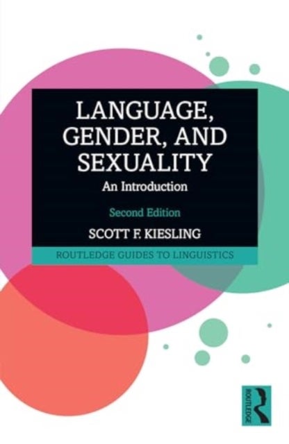 Language, Gender, and Sexuality - An Introduction