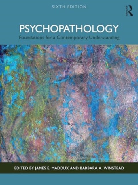 Psychopathology - Foundations for a Contemporary Understanding