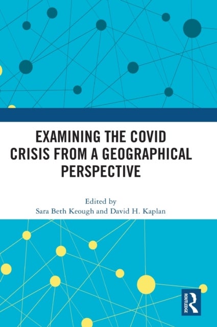 Bilde av Examining The Covid Crisis From A Geographical Perspective