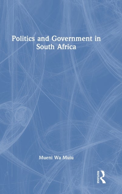 Politics and Government in South Africa