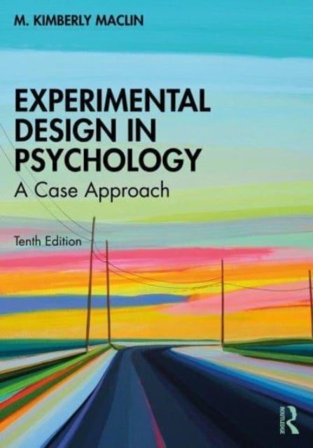 Experimental Design in Psychology - A Case Approach