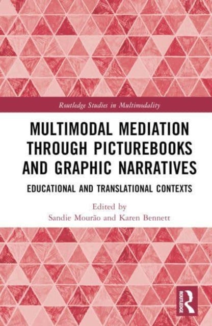 Multimodal Mediation Through Picturebooks and Graphic Narratives - Educational and Translational Contexts
