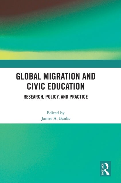 Bilde av Global Migration And Civic Education