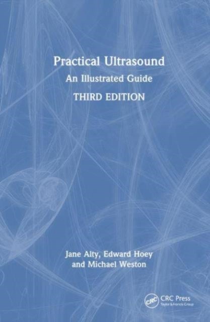 Practical Ultrasound - An Illustrated Guide