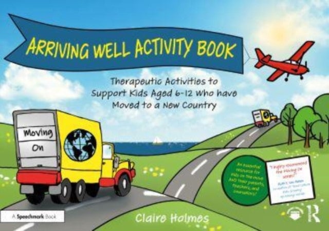 Bilde av Arriving Well Activity Book Av Claire Holmes