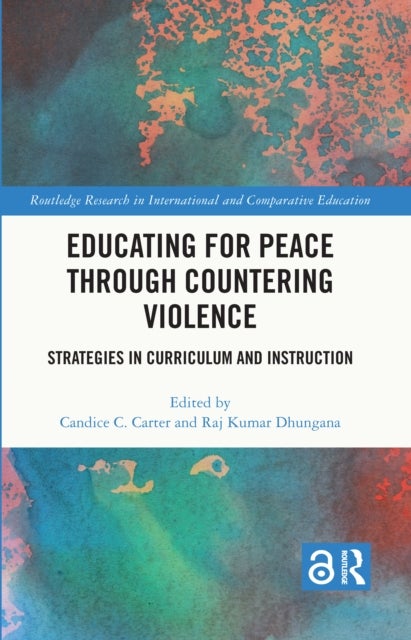 Educating for Peace through Countering Violence - Strategies in Curriculum and Instruction