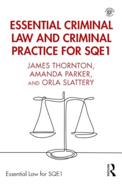 Essential Criminal Law and Criminal Practice for SQE1