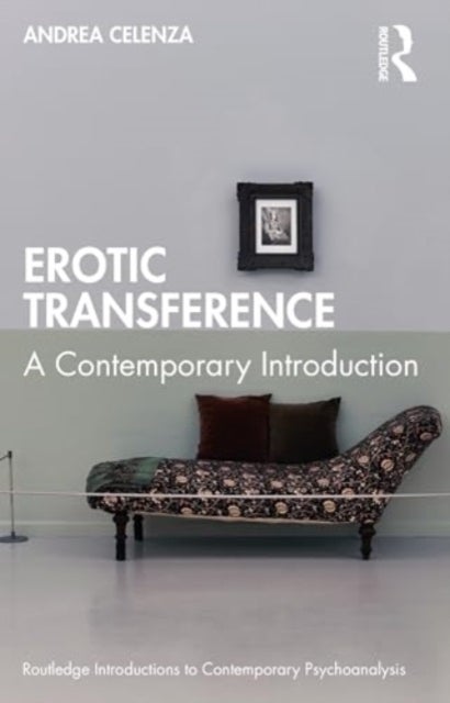 Erotic Transference - A Contemporary Introduction