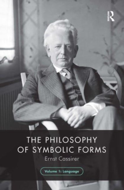 Bilde av The Philosophy Of Symbolic Forms, Volume 1 Av Ernst Cassirer
