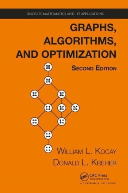 Bilde av Graphs, Algorithms, And Optimization Av William (university Of Manitoba Winnipeg Canada) Kocay, Donald L. (michigan Technological University Houghton