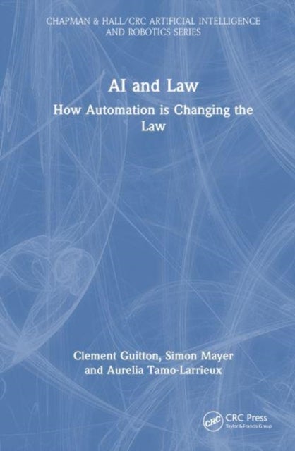 AI and Law - How Automation is Changing the Law