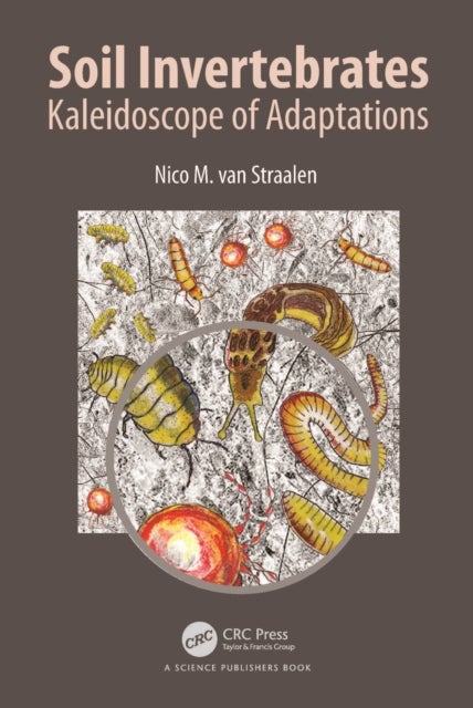 Soil Invertebrates - Kaleidoscope of Adaptations