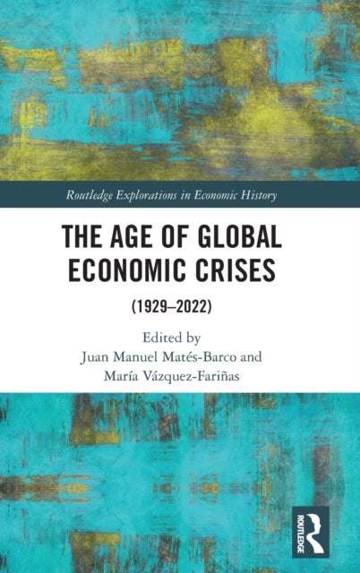Bilde av The Age Of Global Economic Crises