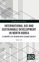 International Aid and Sustainable Development in North Korea